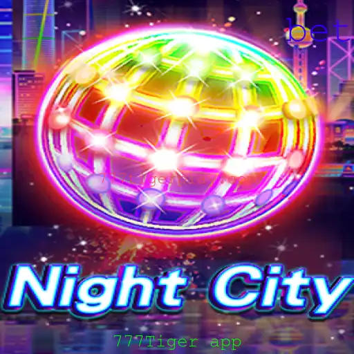 Descubra NightCity: Uma Imersão no Mundo de 777Tiger App